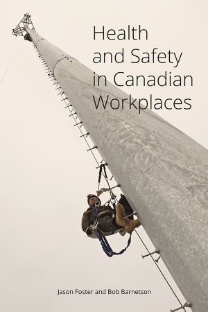 [book cover] Health and Safety in Canadian Workplaces